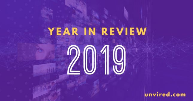 Unvired- Year In Review