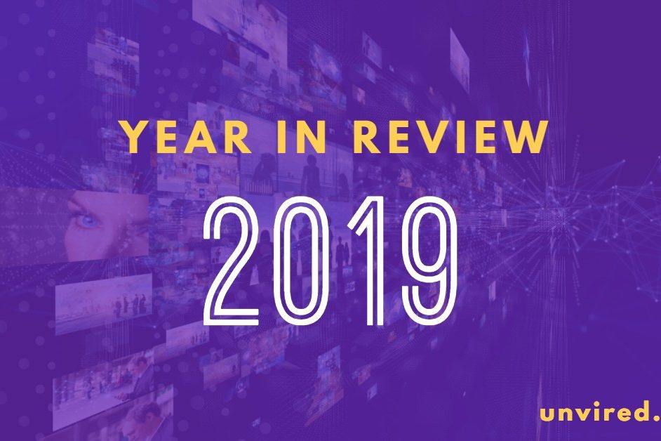 Unvired- Year In Review