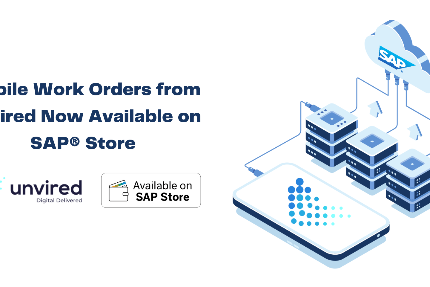 Mobile Work Orders from Unvired