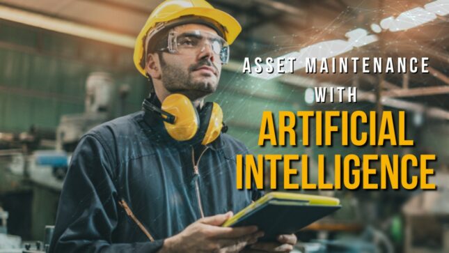 Asset Maintenance with Artificial Intelligence