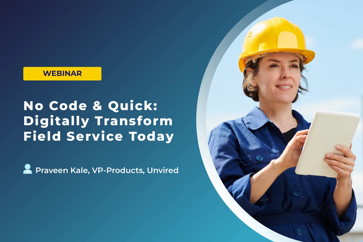 webinar/no-code-and-quick-digitally-transform-field-service-today/